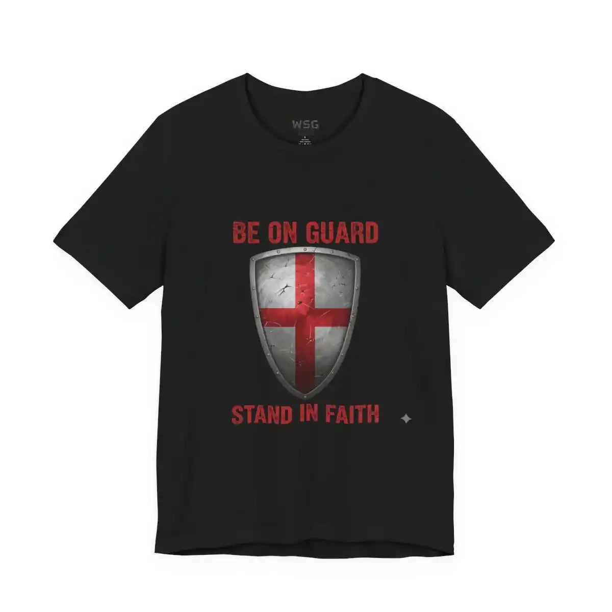 Be On Guard - Stand in the Faith